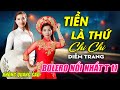 Tiền Là Thứ Chi Chi, Buồn Làm Chi Em Ơi ► Đơn Ca Diễm Trang Bolero Disco Hay Nhất Tháng 6/2021