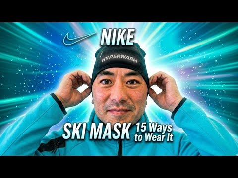 15 Ways to Wear the Nike Ski Mask #hyperwarm