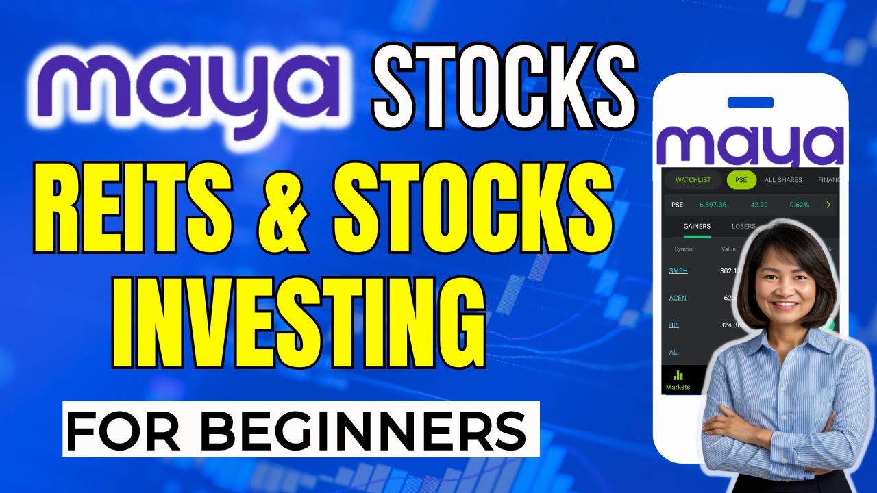 MAYA STOCKS How to Invest in REITS and STOCKS Using Maya Stocks / Review and Tutorial YouTube