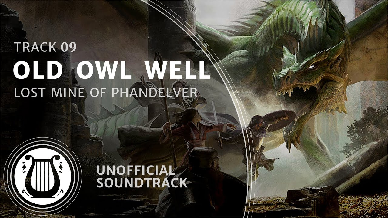 09 - Old Owl Well (Ambiance Music)  - Lost Mine of Phandelver Soundtrack