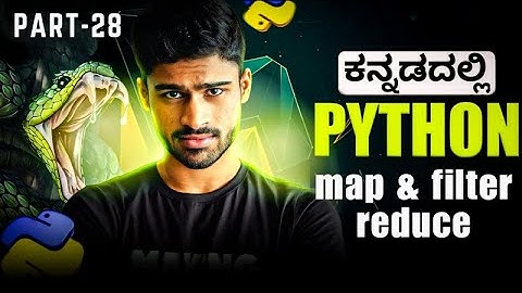 Python in Kannada - map, filter & reduce | Functional Programming | Full Course for Beginners - # 28