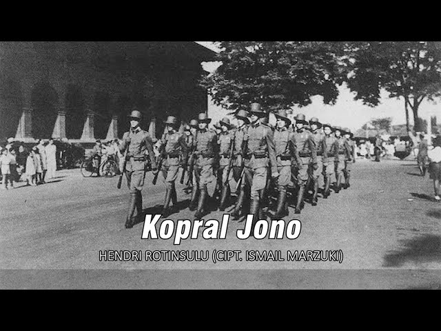 Hendri Rotinsulu - Kopral Jono (Lyric Video) class=