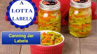 Canning Labels and Canning Jar Labels - A Lotta Labels www.ALottaLabels.com Wealth