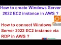 How to create windows server 2022 ec2 instance in aws   step by step ec2 instance creation in aws