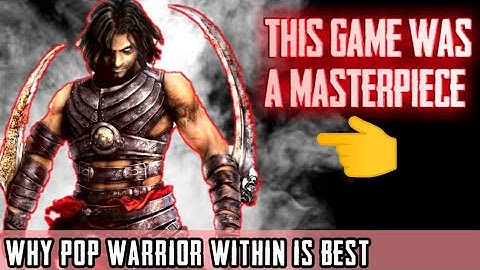 Reasons Why Prince Of Persia Warrior Within Is Best | Reason Why We still Love Prince Of Persia