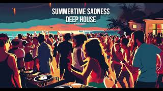 Deep House | Lana Del Rey - Summertime Sadness (BAVLY REMIX) [Bass Boosted]