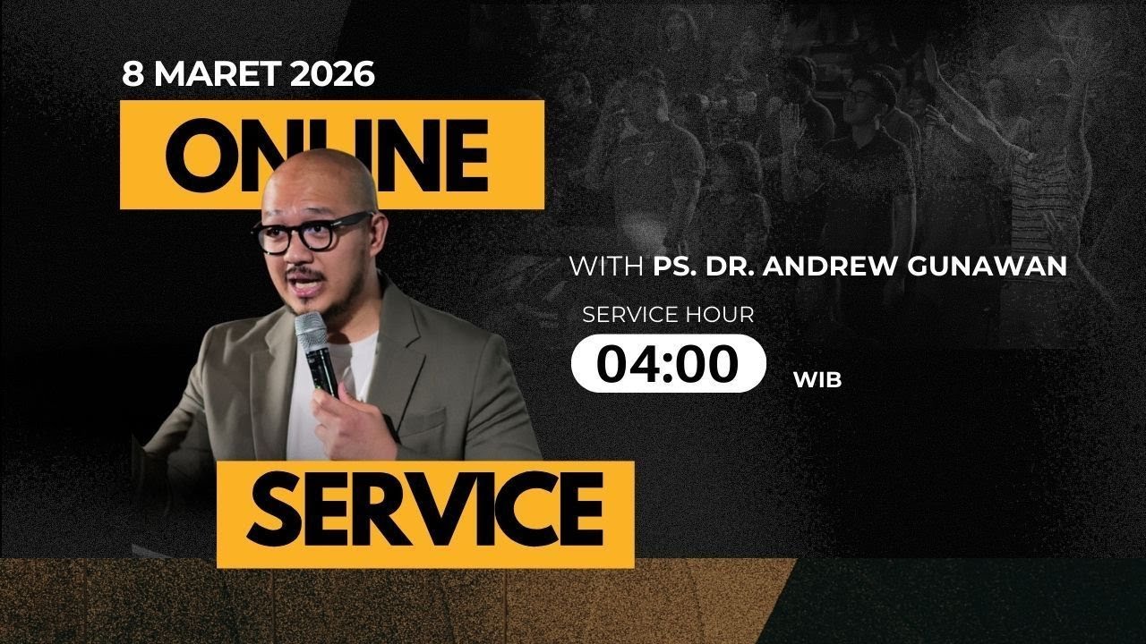 Ibadah Online GSJS Jakarta w/ Ps. dr. Andrew Gunawan S.Ked (04.00)