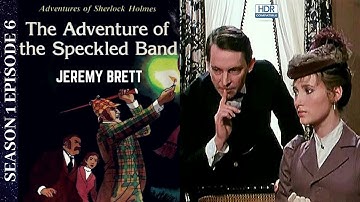 S01E06 - The Speckled Band [HDR with Subtitles] - The Adventures Of Sherlock Holmes
