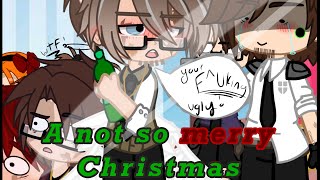 A Not So Merry Christmas (Late video)