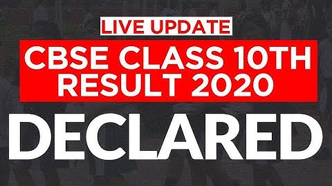 CBSE Board 10th Results Declared: CBSE Class 10th Result 2020 Live Update