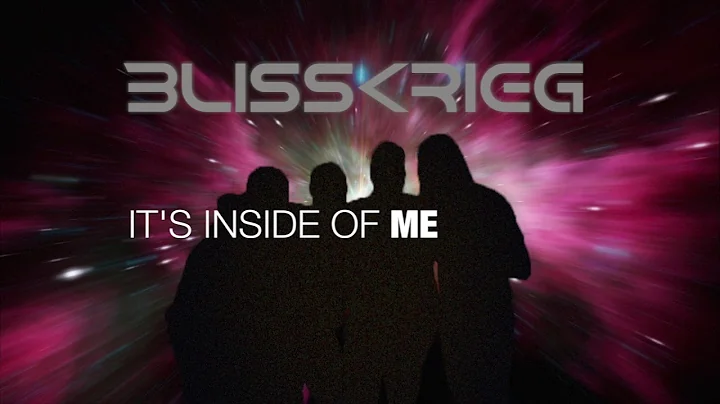 BLISSKRIEG "Inside Me"