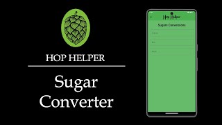 Sugar Converter – Plato, Brix, and SG | Hop Helper App Tutorial screenshot 5