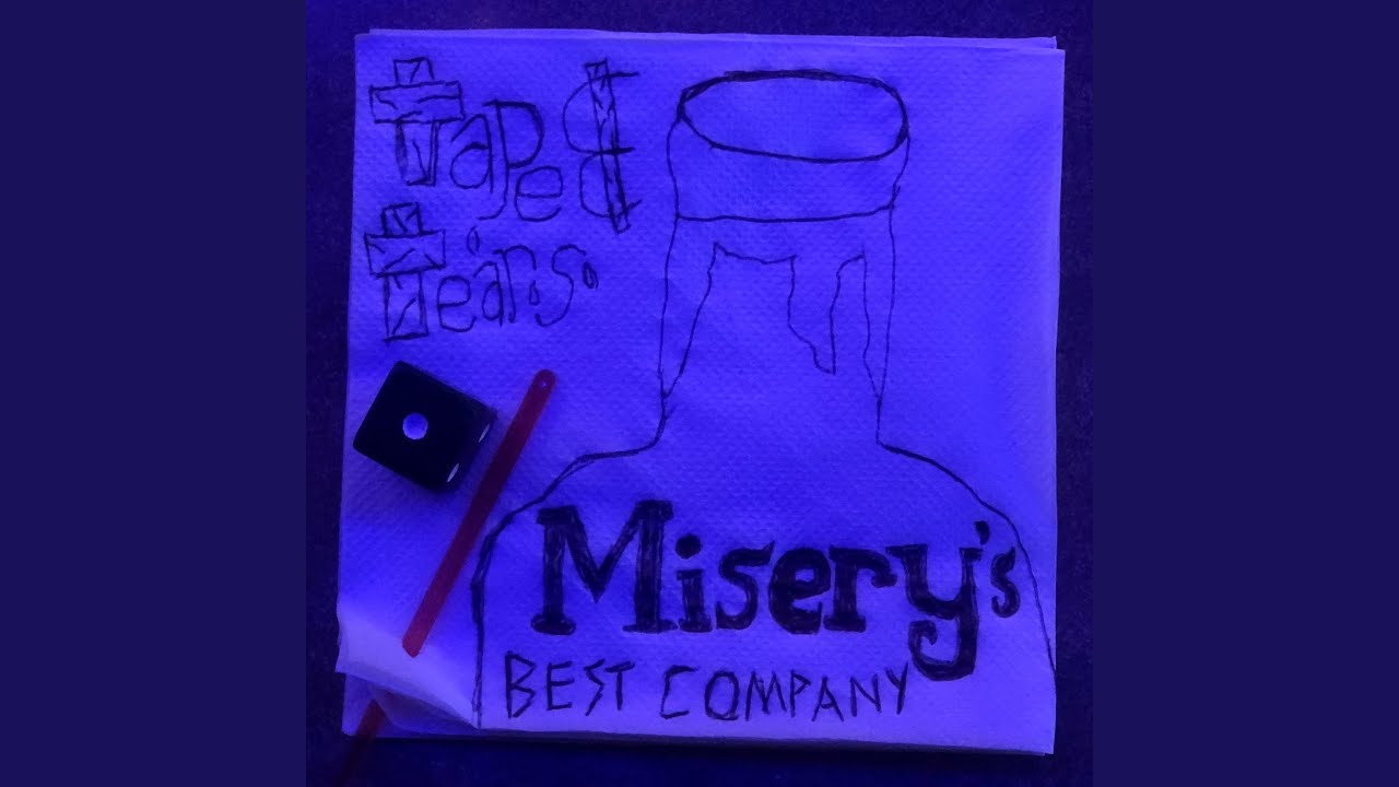 Misery's Best Company