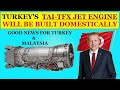 TFX Jet Engine Will Be Built Domestically | Turkey JET Engine Programm.