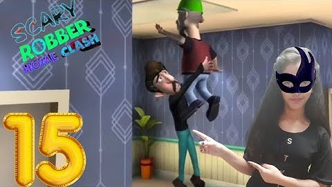 scary robber home clash level 15 | Just Hanging Around | Gameplay Walkthrough | iOS android