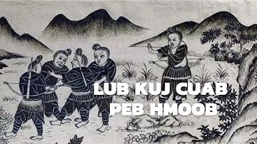 Hmoob Keeb Kwm 2 # Peb Hmoob (San Miao)