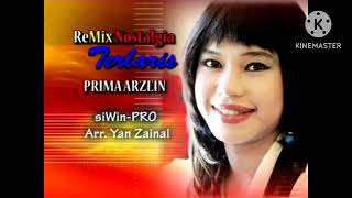 Opening - Remix Nostalgia Terlaris - Prima Arzein - Tak Ingin Sendiri