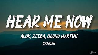 Alok, Bruno Martini Feat. Zeeba - Hear Me Now (Sub Español )