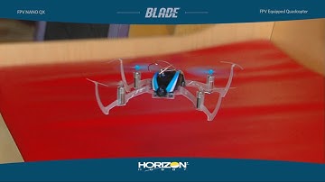 Nano QX FPV RTF and BNF by Blade