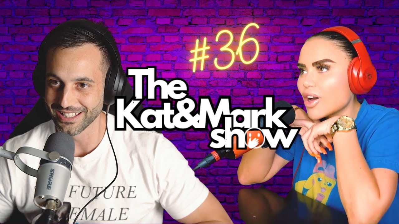 Squirting Parties And Opposite Sex Friendships Ep 36 Kat And Mark Show Youtube