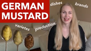 German Mustard  Facts, Varieties, Production, Brands and Dishes