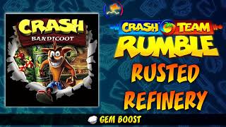 Crash Team Rumble OST - Rusted Refinery (Gem Boost)