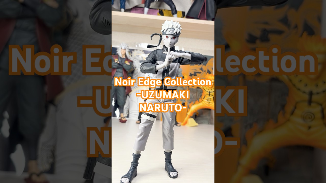 NARUTO Shippuden Noir Edge Collection-UZUMAKI NARUTO- figure