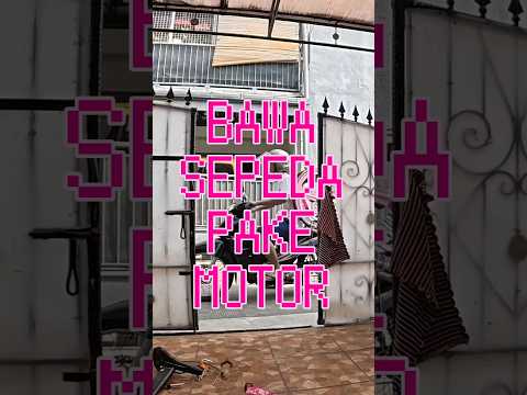 Begini Caranya bawa Sepeda pake Motor #cara #tutorial #sepeda #cyclist #bicycle