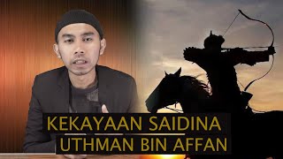 Kisah Saidina Uthman Affan