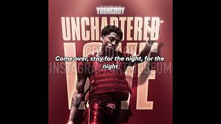 NBA YoungBoy - Unchartered Love Lyrics