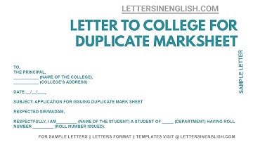 Application For Issuance Of Duplicate Marksheet In College – Letter to College Principal Format