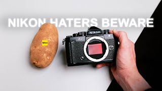 NIKON has Silenced the HATERS with this Camera