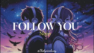Noizy - Follow You 