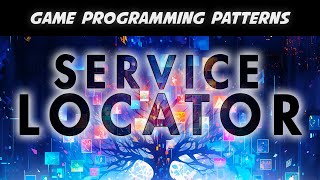 Service Locator: Inversion of Control in Unity C#