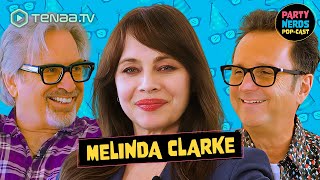 Melinda Clarke on Return of the Living Dead, The O.C. &amp; MORE! | Party Nerds Pop-Cast Ep. 17