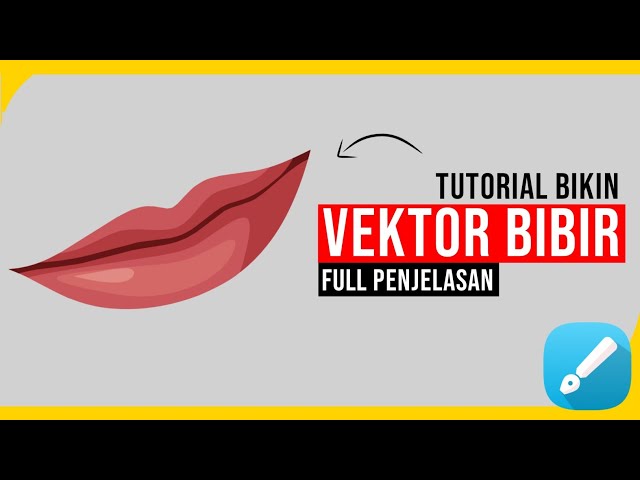 Tutorial Simpel Bikin Vektor Bibir || Infinite Design || Android class=