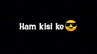 Kisi Ke🤫 Bharose Nahin👻 Chalta🙌 hai | Attitude Shayari Status |  Apne😎 Dam Par Ek lagayenge#attitude screenshot 5