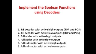 decoders- Implement the Boolean function using Decoders/Application of Decoders-Digital Design-52