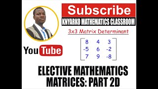 ELECTIVE MATHEMATICS MATRICES PART 2D