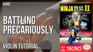 How to play Battling Precariously (Ninja Gaiden II NES) on Violin (Tutorial)