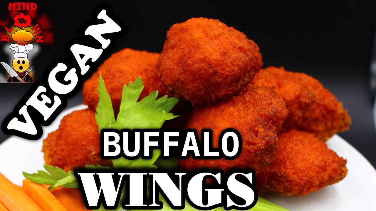 Vegan Chickenless Buffalo Wing Nuggets With Vegan Butter Hot Sauce 🤯 YouTube