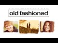 Old Fashioned | Heartwarming and Unique Romantic Comedy with  $4 Million Theatrical Box Office