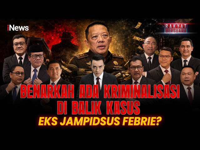 [FULL] Buka-bukaan Misteri Emas, Uang dan Kematian di Kasus Eks Jampidsus Febrie | Rakyat Bersuara