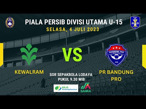 KEWALRAM VS PR BANDUNG PRO UNITED |  PIALA PERSIB DIVISI UTAMA U-15