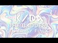 K/DA - THE BADDEST (Cover Remix) | FujiXY ft. Mika, THAKET, 1000Miles