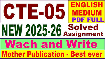 CTE 05 solved assignment 2025-26 in English || cte 05 solved assignment 2026 || ignou cte5