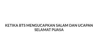 Bts Mengucapkan Selamat Hari Ramadhan
