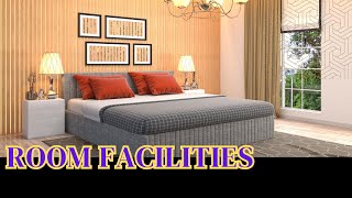 ROOM FACILITIES IN A HOTEL