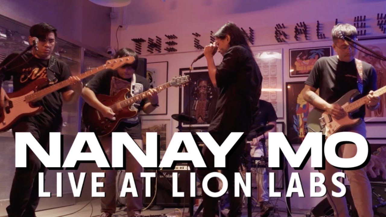 Nanay Mo Live at Lion Labs (Full Set)