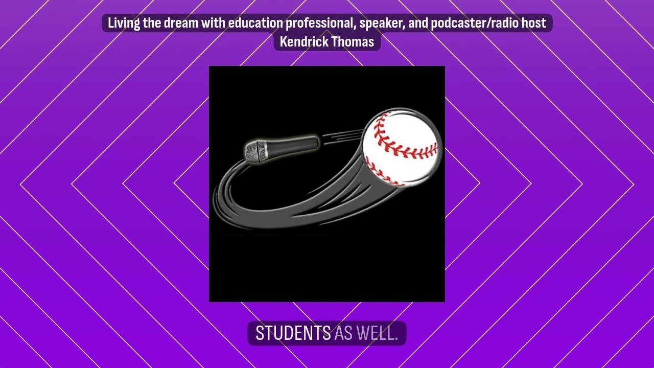 Living the dream with education professional, speaker, and podcaster/radio host Kendrick Thomas...